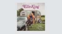 Elle King Plants Her Flag in Country With 'Come Get Your Wife': Review