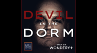 Law&Crime Releases New Podcast Series: 'Devil in the Dorm'