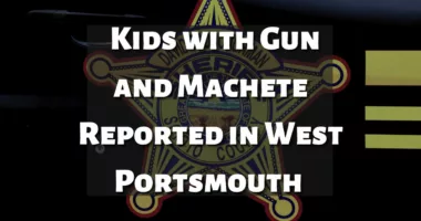 Kids with Gun and Machete Reported in West Portsmouth 