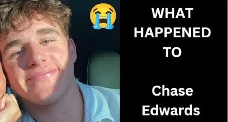 Chase Edwards Death