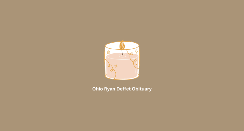 Ryan Deffet Obituary