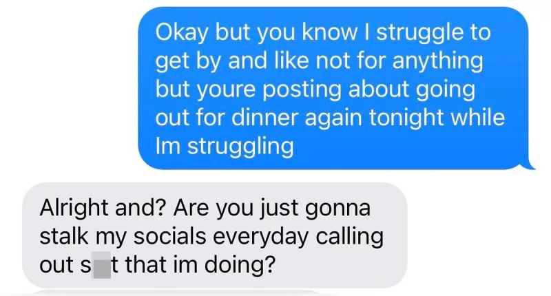 I asked my colleague to pay me back and she called me a stalker