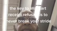 A TikToker shared that customers should 'never break your stride' to avoid receipt checks at Walmart