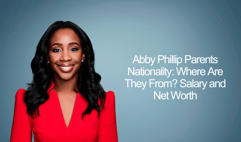 Abby Phillip Parents Nationality: Where Are They From? Salary and Net Worth