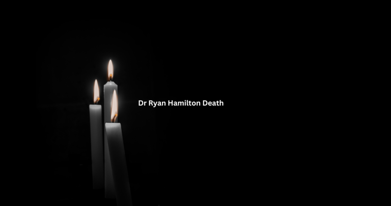 Dr Ryan Hamilton Death And Obituary: How Did He Die?
