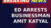 ED Arrests Amit Katyal