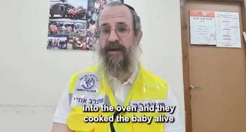 Hamas killers 'roasted babies in an oven'