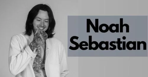 Noah Sebastian’s Parents, Real Name, And Wife