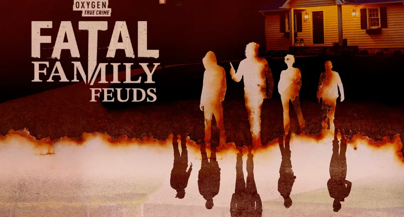 See the Trailer for Fatal Family Feuds, Oxygen's New True Crime Series