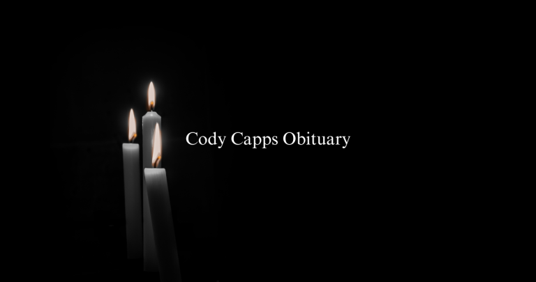 Tennessee Cody Capps Obituary And Death Cause: Dies Of FLu