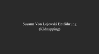 Susann Von Lojewski Entführung