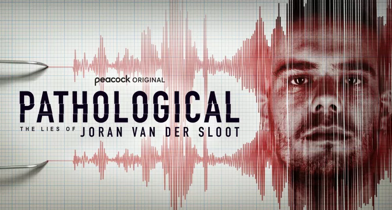 Pathological: The Lies Of Joran Van Der Sloot key art