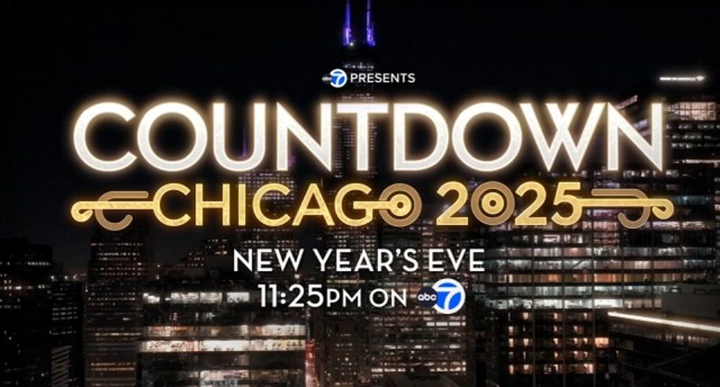 'ABC7 Presents: Countdown Chicago 2025' longest-running New Year's Eve show in Chicago, airs Dec. 31