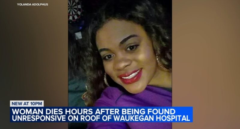 Woman dies after being found on roof of Vista Medical Center East in Waukegan; family of Chelsea Adolphus pleads for answers