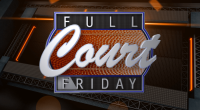 Full Court Friday (2-7-25)