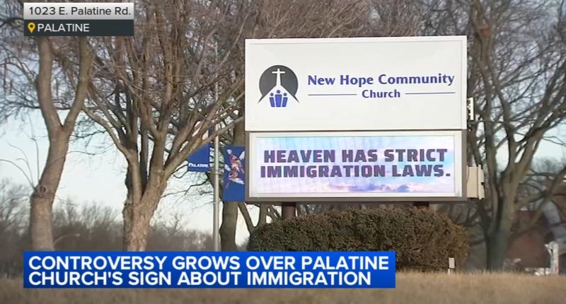New Hope Community Church in Palatine, Illinois under fire for 'heaven has strict immigration laws' sign