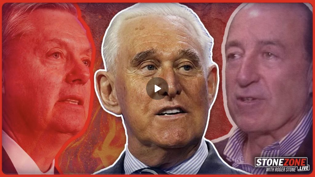 ROGER STONE: "Lindsey Graham is a Back-Stabbing Weasel!"