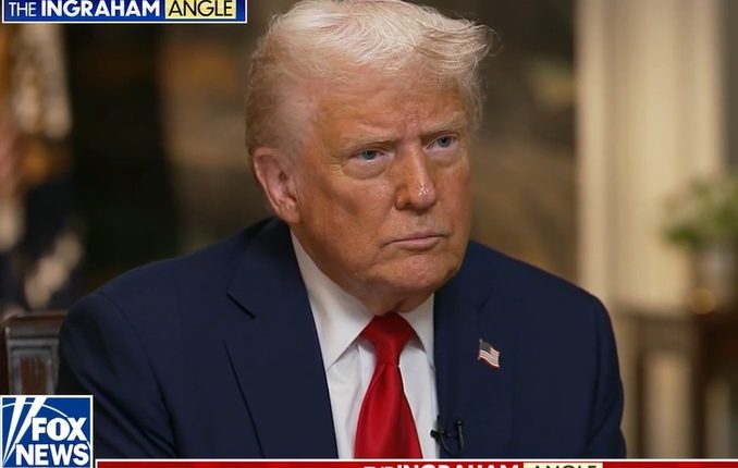 Donald Trump in an interview on Fox News' The Ingraham Angle.