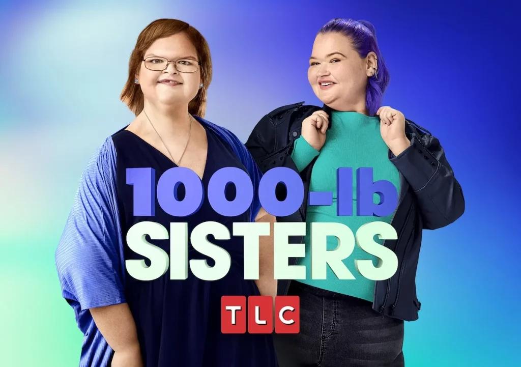 '1000-lb Sisters' Returns to TLC in April 2025