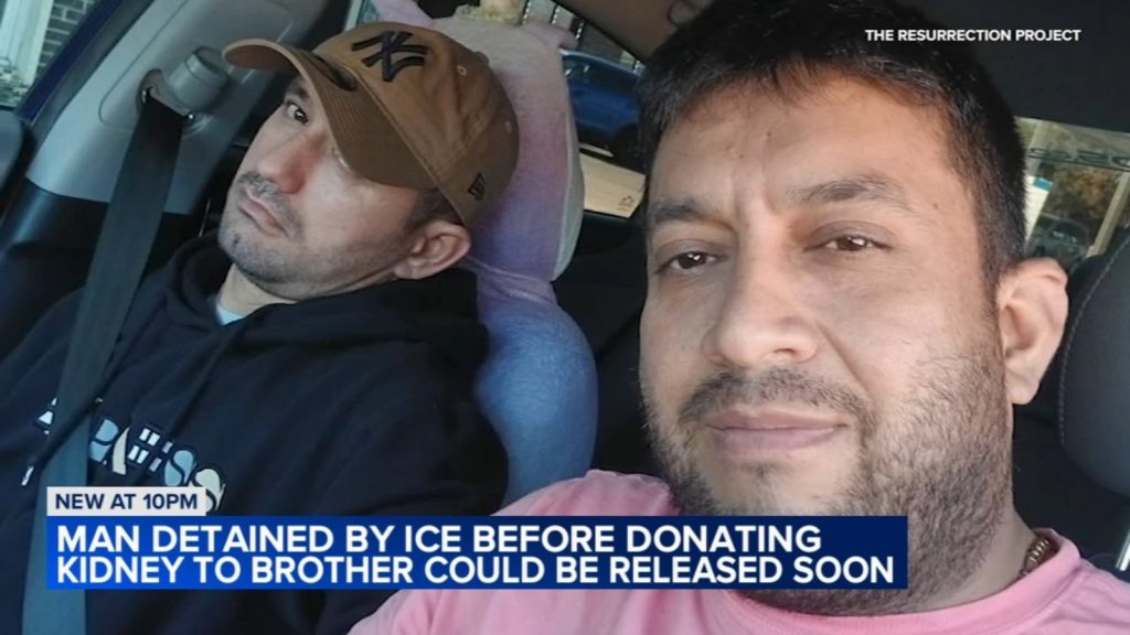 Kidney donor Jose Gregorio Gonzalez detained by ICE in Chicago area, hopes to save brother Jose Alfredo Pacheco; release pending