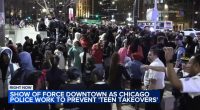 Chicago police use new tactics in Streeterville to help prevent violence during downtown 'teen takeovers'