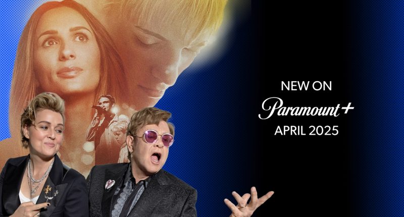New On Paramount+ April 2025: (Now With Showtime, Too!)