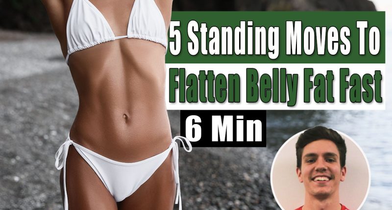 5 Standing Exercises That Flatten Belly Fat Without a Single Crunch