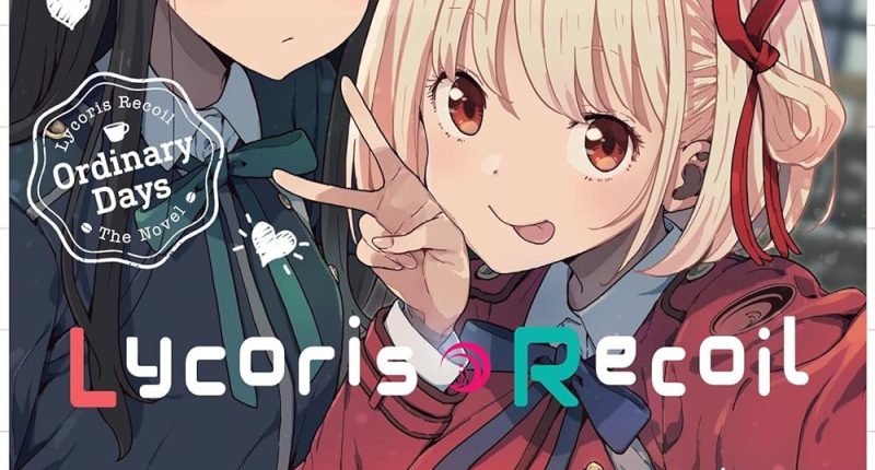 Lycoris Recoil: Ordinary Days Review