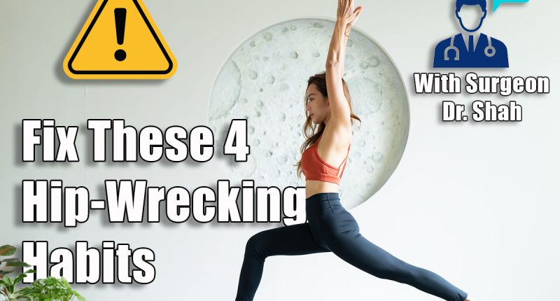 4 Everyday Habits That Secretly Destroy Your Hips After 40 (And How To Fix Them)