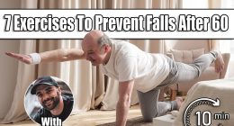 Senior caucasian men practices yoga asana chakravakasana, bird pose at home. 7 Simple Exercises That Improve Balance and Prevent Falls After 60