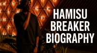 Hamisu Breaker Biography, Career, Songs, Net Worth