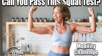 If You Can Do This Kitchen Squat Test, Your Mobility Beats Most 30-Year-Olds