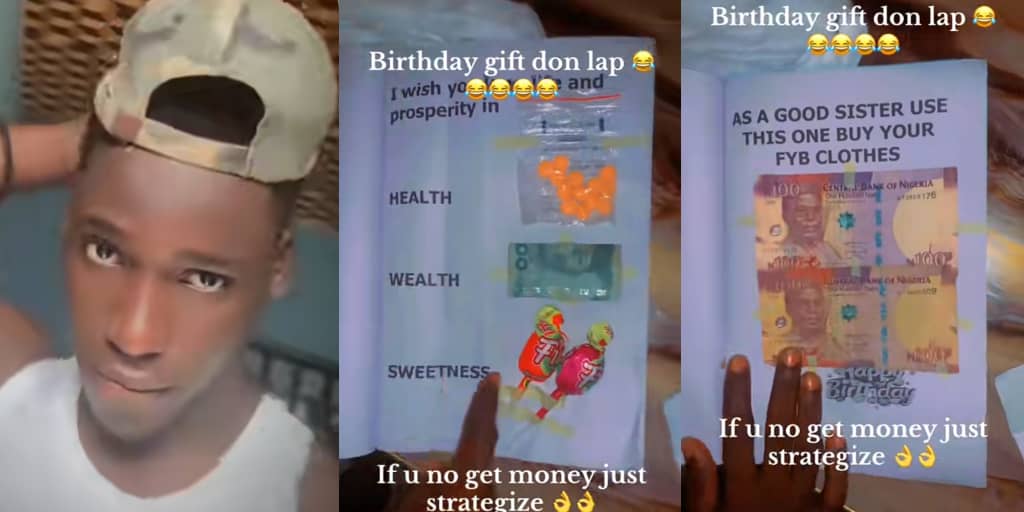 Man gets vitamin c, sweet, and ₦500 for one year’s transport as birthday gift from sister