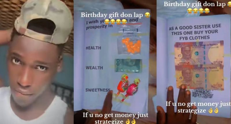 Man gets vitamin c, sweet, and ₦500 for one year’s transport as birthday gift from sister