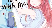 I Want Your Mother to be With Me! Volume 1 Review