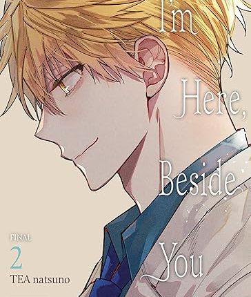 I’m Here, Beside You Volume 2 Review