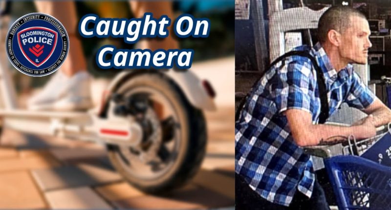 Search is on for man who 'scooted' away with a scooter from a Bloomington store