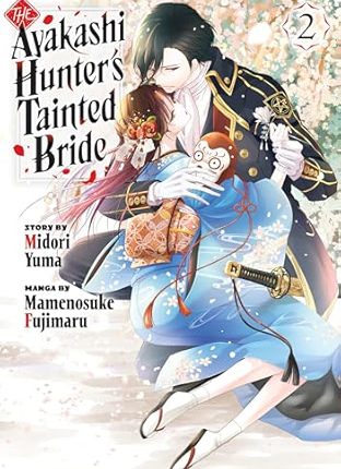The Ayakashi Hunter’s Tainted Bride Volume 2 Review