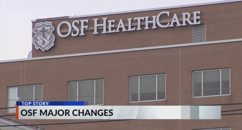 What to expect from major changes coming to OSF in Central Illinois