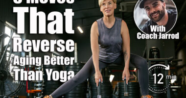 5 Simple Movement Tricks That Reverse Aging Better Than Yoga, Say Experts