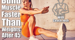 Athletic woman doing pistol squat exercise. 6 Bodyweight Moves That Pack on Muscle Quicker Than Weights After 45. Cover