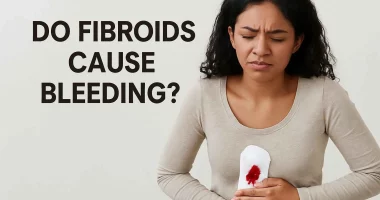 Do Fibroids Cause Bleeding? Here's What the Research Says