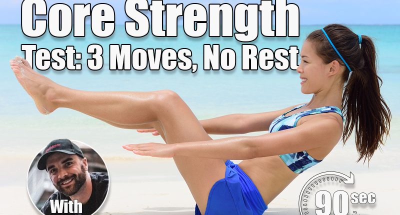 If You Can Do These 3 Moves Without Rest, Your Core Is Rock Solid