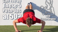 Push up fitness man training using wall doing decline pushup at outdoor gym. Male fitness athlete doing advanced push-ups on grass park.If You Can Do These 5 Push-ups at 50, Your Upper Body Strength Is Elite. Cover