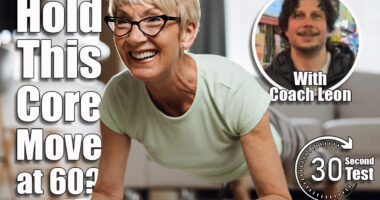 Happy mature woman exercising in plank position on a floor in the living room. If You Can Hold This Move for 30 Seconds at 60, Your Core Is Stronger Than Most. Cover