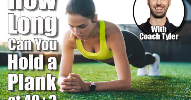 If You Can Hold a Plank This Long After 40, You'll Get a Flat Stomach Fast