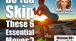 The 6 Exercises Every Woman Over 50 Needs to Do (But Most Are Skipping)