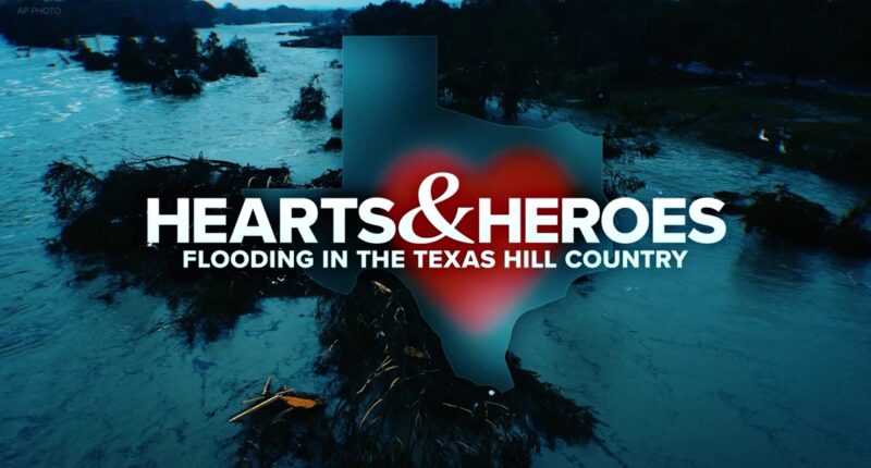 Hearts & Heroes: the story of flooding in the Texas Hill Country