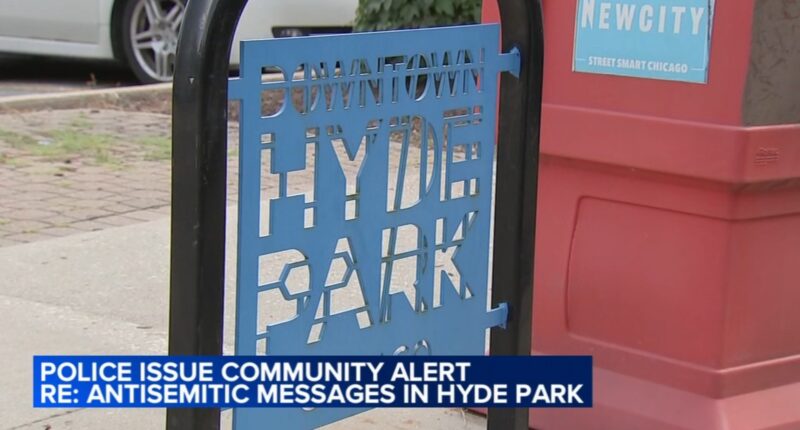More antisemitic messages found on University Avenue, more in Chicago's Hyde Park neighborhood; surveillance video under review