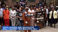 Politicians, pastors protest downtown Chicago as House gears up to vote on Trump's 'big beautiful bill,' citing Medicaid cut fears
